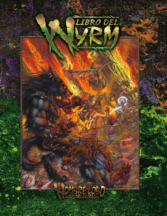 HOMBRES LOBO: APOCALIPSIS - EL LIBRO DEL WYRM