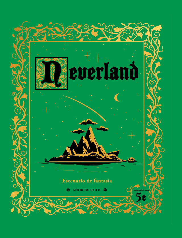 NEVERLAND: ESCENARIO DE FANTASIA (COMPATIBLE 5ªED)